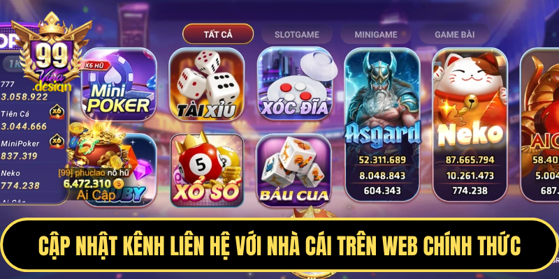 Cập nhật kênh liên hệ với nhà cái trên web chính thức